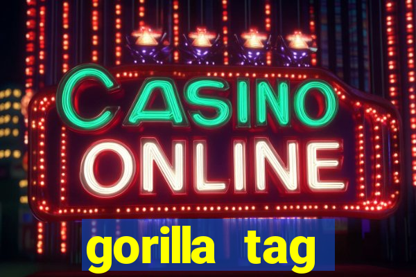 gorilla tag download mobile